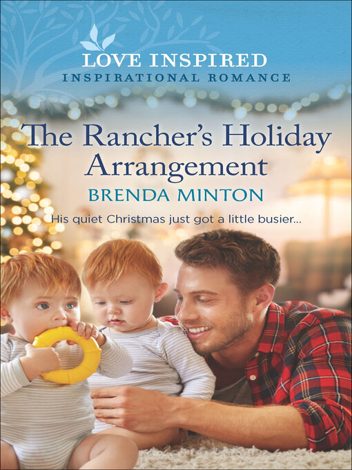 Title details for The Rancher's Holiday Arrangement by Brenda Minton - Available